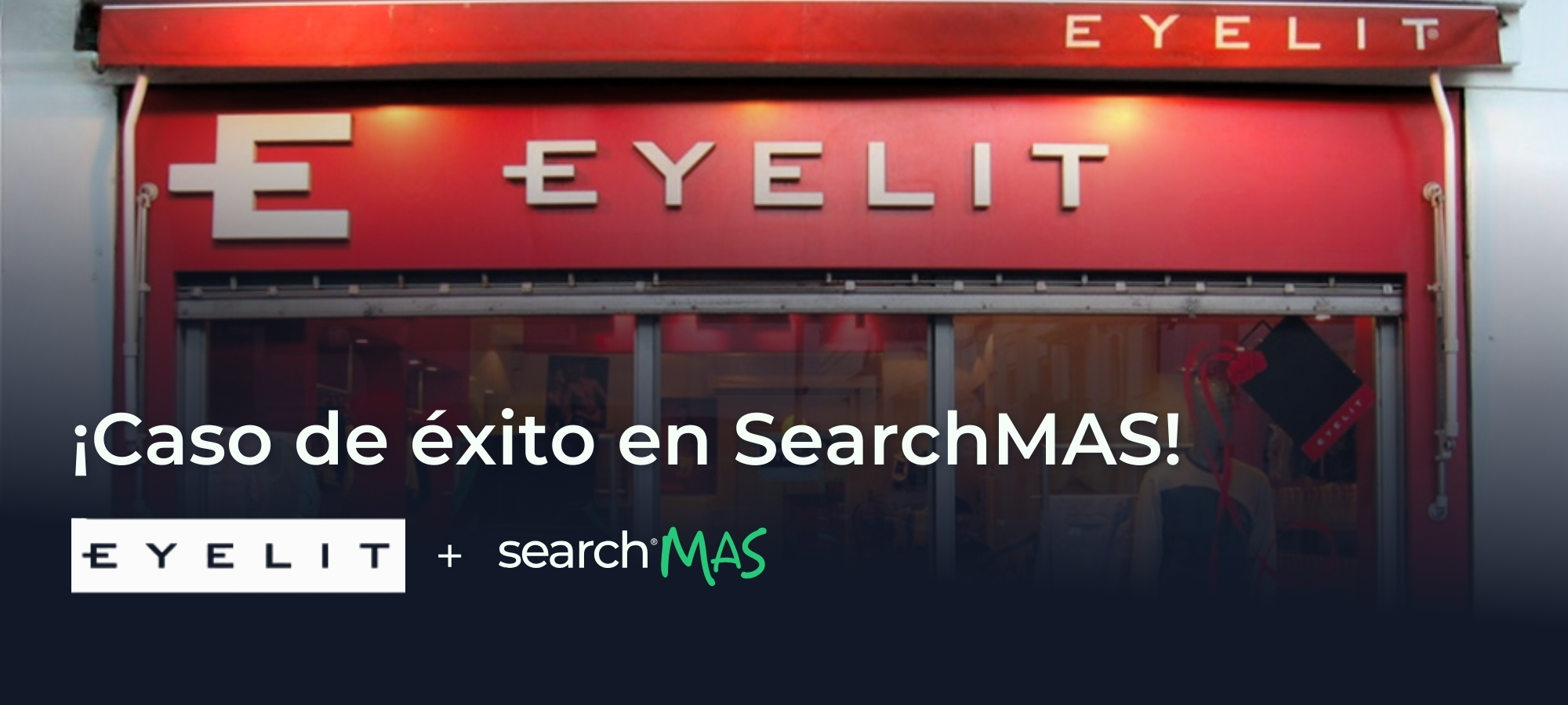 Caso de éxito: Eyelit