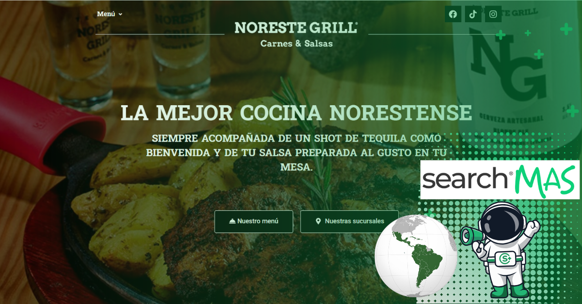 Optimizando la presencia digital: El caso de éxito de Noreste Grill con SearchMAS